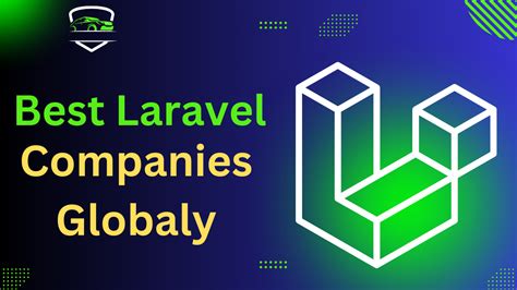 The Best Laravel Companies .
